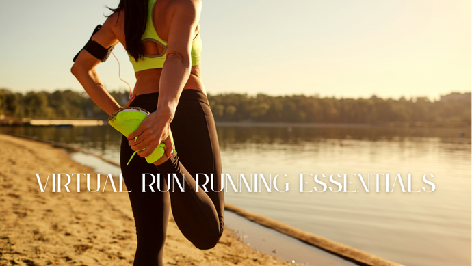 Virtual Run Gear Essentials: What You Need for Success