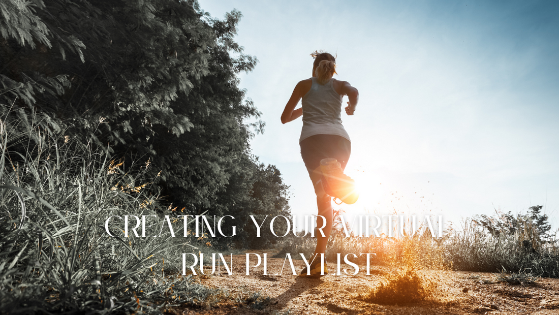 Creating Your Virtual Run Playlist: Music for Motivation